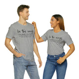 Be The Energy You Want To Attract Unisex Crew Cotton Blend Shirt