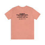 Late for a Planner MeetUp Planners Unisex Short Sleeve Tee