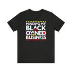 Black Lives Matter: Minding My Black Owned Business