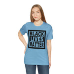 Black Lives Matter T-Shirt