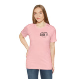 Just Sage IT T-Shirt