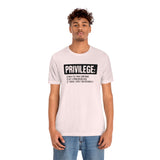 Privilege definition Short Sleeve Tee