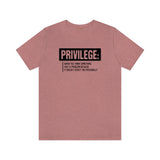 Privilege definition Short Sleeve Tee