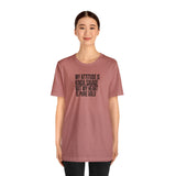 My Attitude is Kinda Savage but My Heart T-Shirt