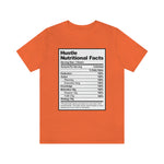 Hustle Nutritional Facts T-Shirt