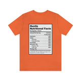Hustle Nutritional Facts T-Shirt