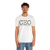 CEO is my favorite position T-Shirt