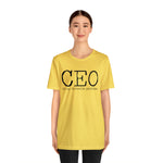 CEO is my favorite position T-Shirt