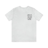 Unlearn that Shit Unisex Short Sleeve Tee