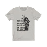 Black Lives Matter: BLACK every Month T-Shirt