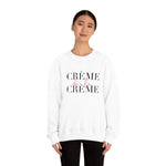 Crème de la Crème Unisex Soft Sweatshirt