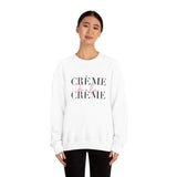 Crème de la Crème Unisex Soft Sweatshirt