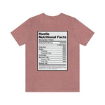 Hustle Nutritional Facts T-Shirt