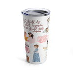 Journey to Bridgerton  20oz Stainless Steel Tumbler