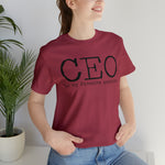 CEO is my favorite position T-Shirt