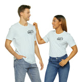 Just Sage IT T-Shirt