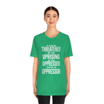 If You are Threatened by The Uprising TikTok Inspired Unisex Short Sleeve Tee