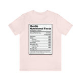 Hustle Nutritional Facts T-Shirt