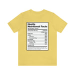 Hustle Nutritional Facts T-Shirt