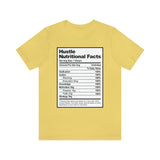 Hustle Nutritional Facts T-Shirt