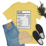 Hustle Nutritional Facts T-Shirt