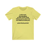 Count All The Pieces of Sand T-Shirt