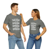If You are Threatened by The Uprising TikTok Inspired Unisex Short Sleeve Tee