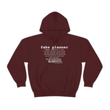 Fake Planners Definition Unisex hoodie  Sweat shirt