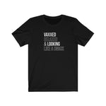 Vaxxed, Relaxed and Looking like a snack Unisex Short Sleeve Tee