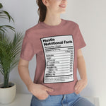 Hustle Nutritional Facts T-Shirt