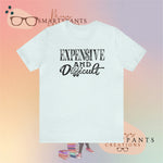 Expensive and Difficult UnisexShort Sleeve Tee