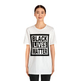 Black Lives Matter T-Shirt