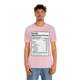 Hustle Nutritional Facts T-Shirt