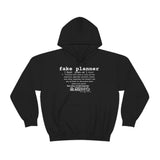 Fake Planners Definition Unisex hoodie  Sweat shirt