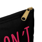 Hell No I Don't Share My PENS Storage pouch