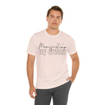 Manifesting My Dreams Short Sleeve Tee