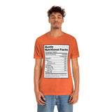 Hustle Nutritional Facts T-Shirt