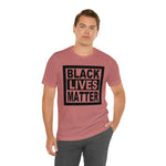 Black Lives Matter T-Shirt