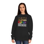 Human Beings: Care Label Unisex Crew Sweatshirt