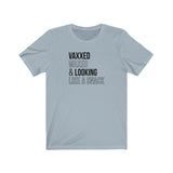 Vaxxed, Waxed and Looking like a snack Unisex Short Sleeve Tee