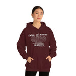 Fake Planners Definition Unisex hoodie  Sweat shirt