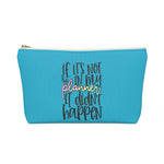 If it's not in MY Planner Pouch