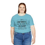 Craftoholic, but on the road to Recovery Unisex Crew Cotton Blend Shirt