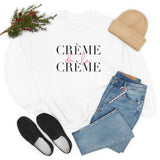 Crème de la Crème Unisex Soft Sweatshirt