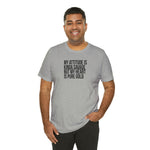 My Attitude is Kinda Savage but My Heart T-Shirt