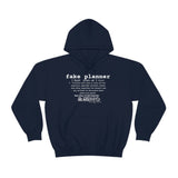 Fake Planners Definition Unisex hoodie  Sweat shirt