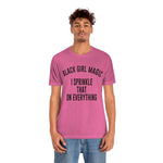Black Girl Magic Shirt