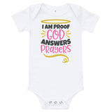 Proof that God Answers Prayers Onesie