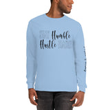 Stay Hungry & Be Humble Long Sleeve T-Shirt