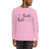 Stay Hungry & Be Humble Long Sleeve T-Shirt